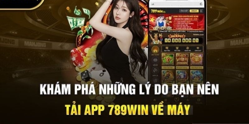 Sự tiện ích to lớn từ ứng dụng cá cược trực tuyến 789win